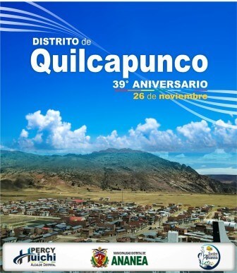 ANIVERSARIO DEL DISTRITO DE QUILCAPUNCO